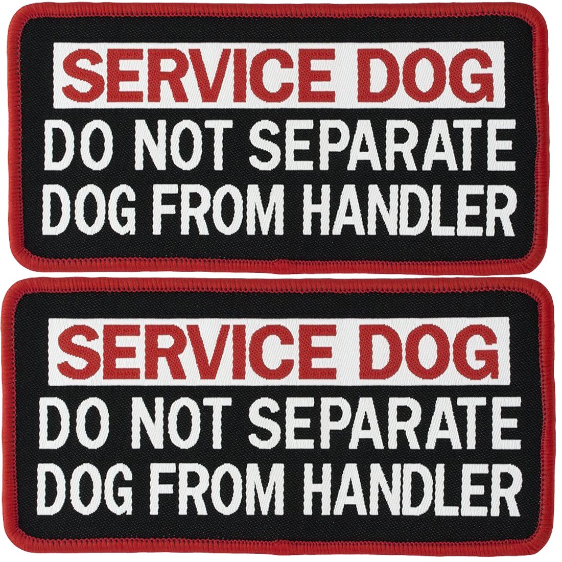 2 PCS Service Dog Do Not Separate Service Dog from Handler Tactical Military Badge Emblem Embroidered Fastener Hook & Loop Patches Appliques for Harnesses Vests 4" x 2" Sized