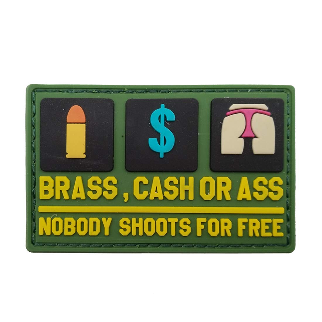 3D PVC Morale Patch - Brass Cash Or Ass Nobody Shoots for Free - Funny Rubber Morale Patches, Hook Fastener Backed 3.15 x 1.97 inch - Image 3