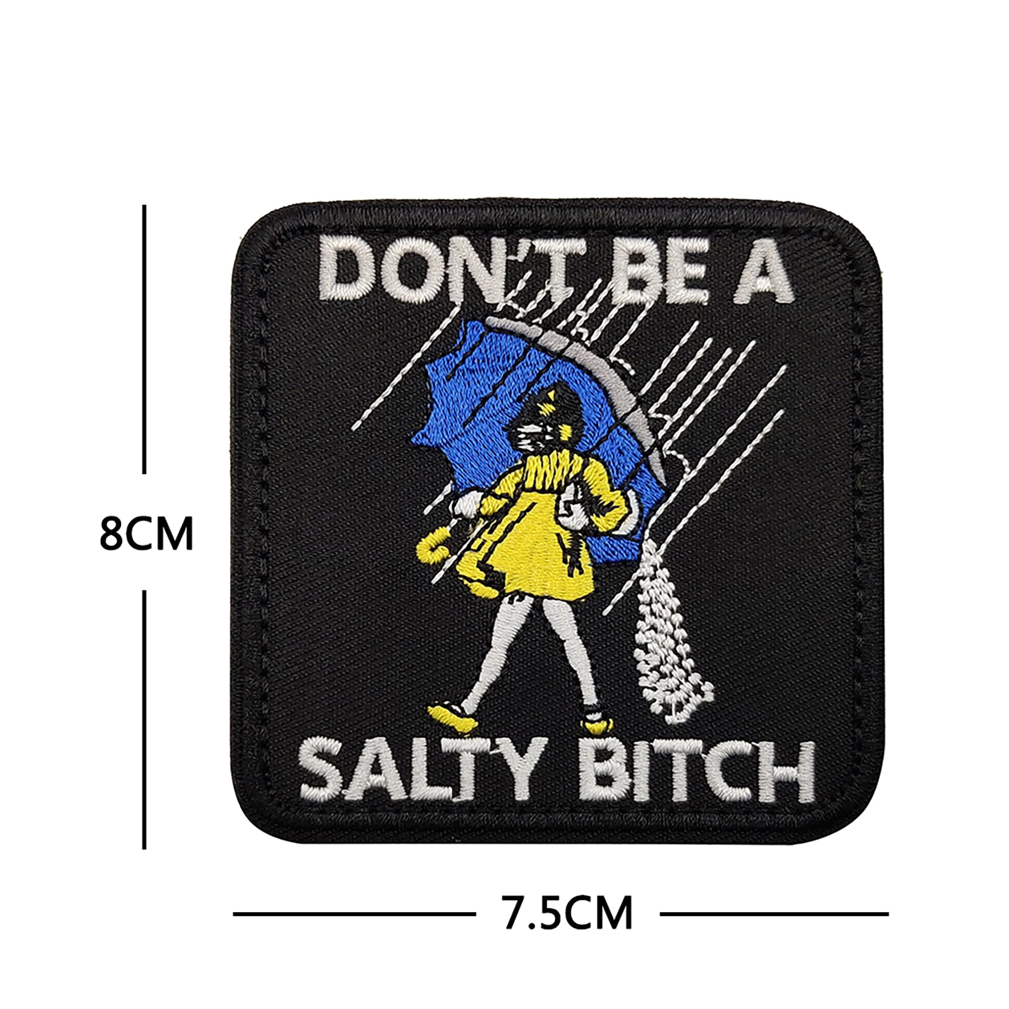 Don't Be A Salty Bitch Embroidered Appliqué Patches Women Funny Applique Patches Tactical Combat Armband Emblem Badges - Image 3