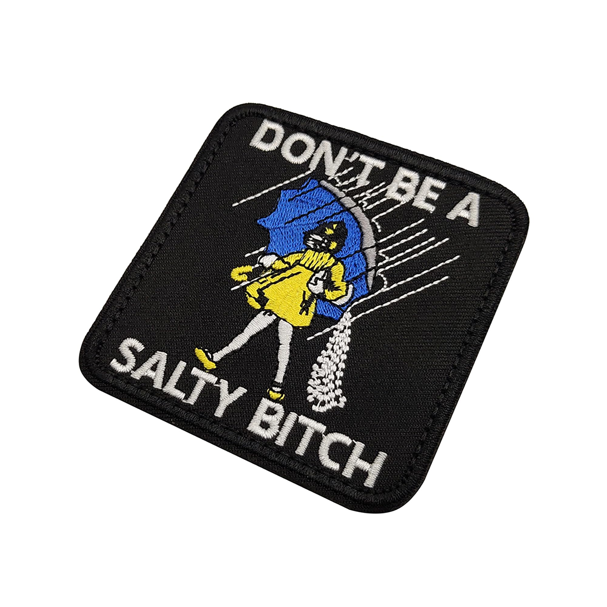 Don't Be A Salty Bitch Embroidered Appliqué Patches Women Funny Applique Patches Tactical Combat Armband Emblem Badges - Image 8
