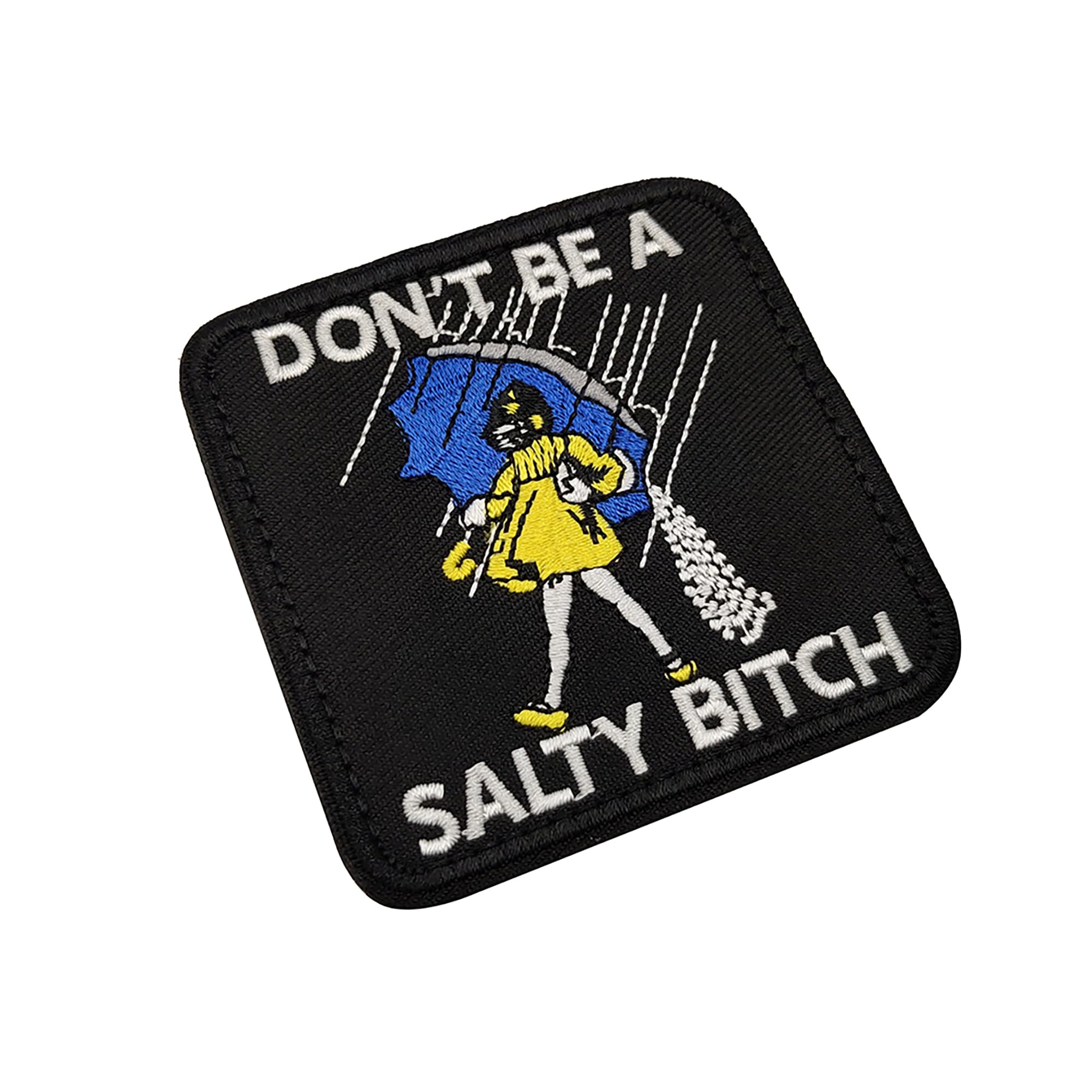 Don't Be A Salty Bitch Embroidered Appliqué Patches Women Funny Applique Patches Tactical Combat Armband Emblem Badges - Image 9