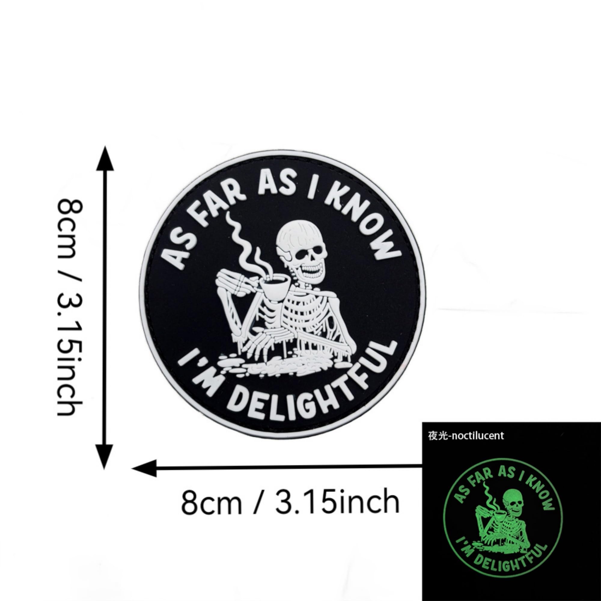 Glow in Dark Skeleton PVC Morale Patch, As Far As I Know, 3.15 Inch Round, Hook Fastener Backing - Image 2