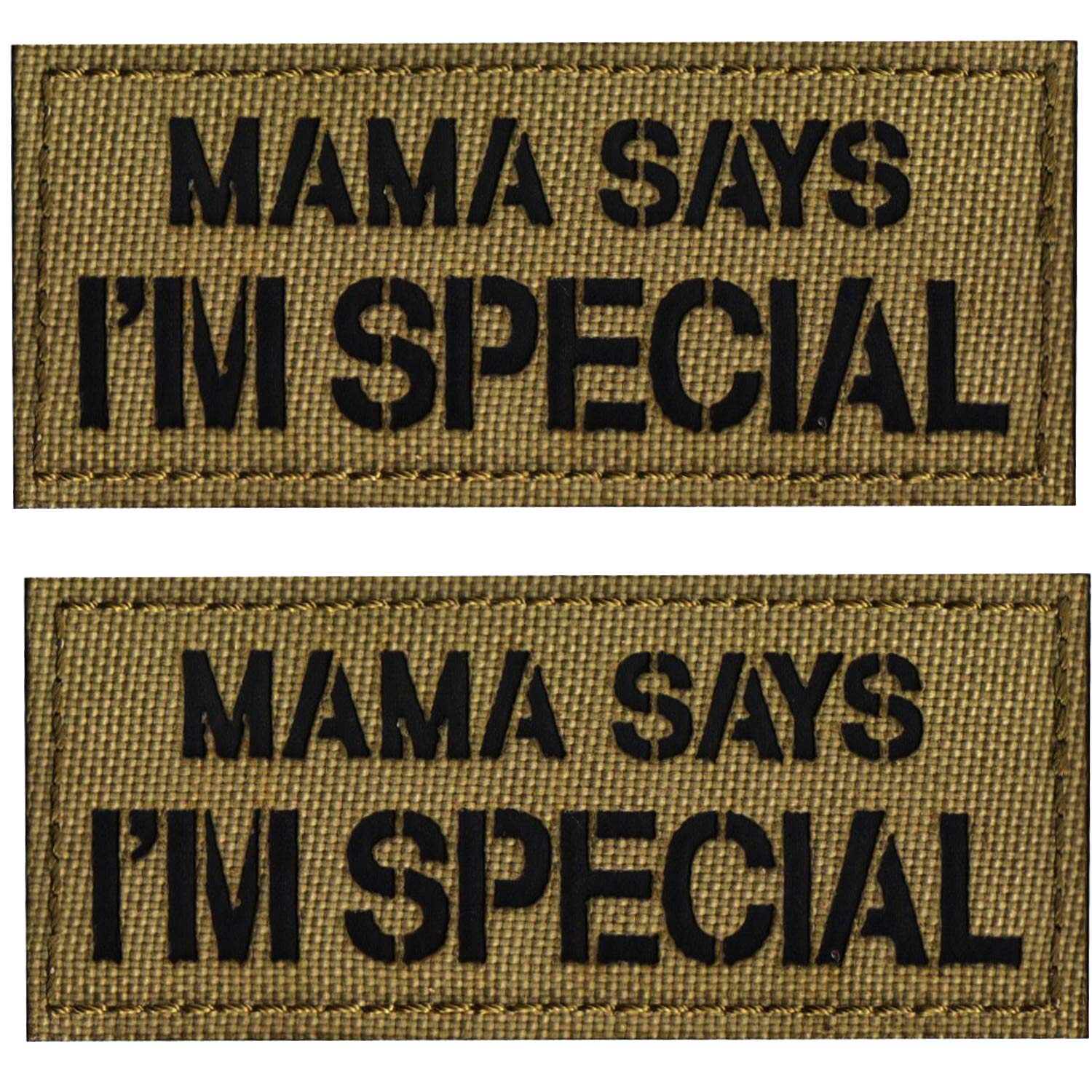 Infrared Reflective Patch - Mama Says I'm Special 3D Tactical Military Badges Embroidered Patches with Loop and Hook Back 3.54 x 1.97 inch 2Pieces (Coyote tan)
