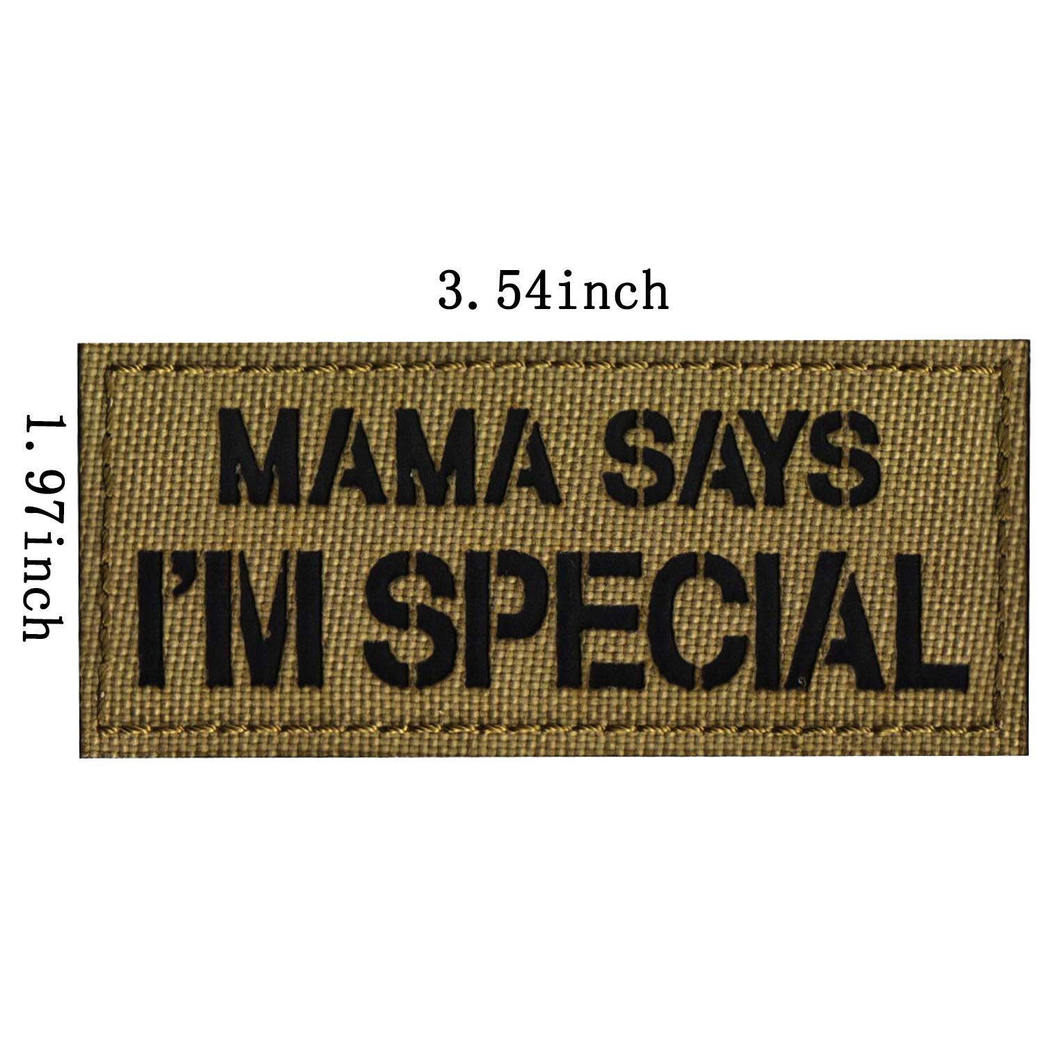 Infrared Reflective Patch - Mama Says I'm Special 3D Tactical Military Badges Embroidered Patches with Loop and Hook Back 3.54 x 1.97 inch 2Pieces (Coyote tan) - Image 2