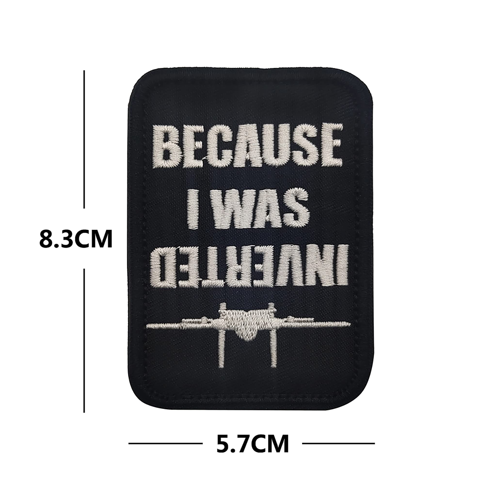 ODSP Because I was Inverted Embroidered Appliqué Patches Sewing Fabric Funny Applique Patches Tactical Military Emblem Badges - Image 3