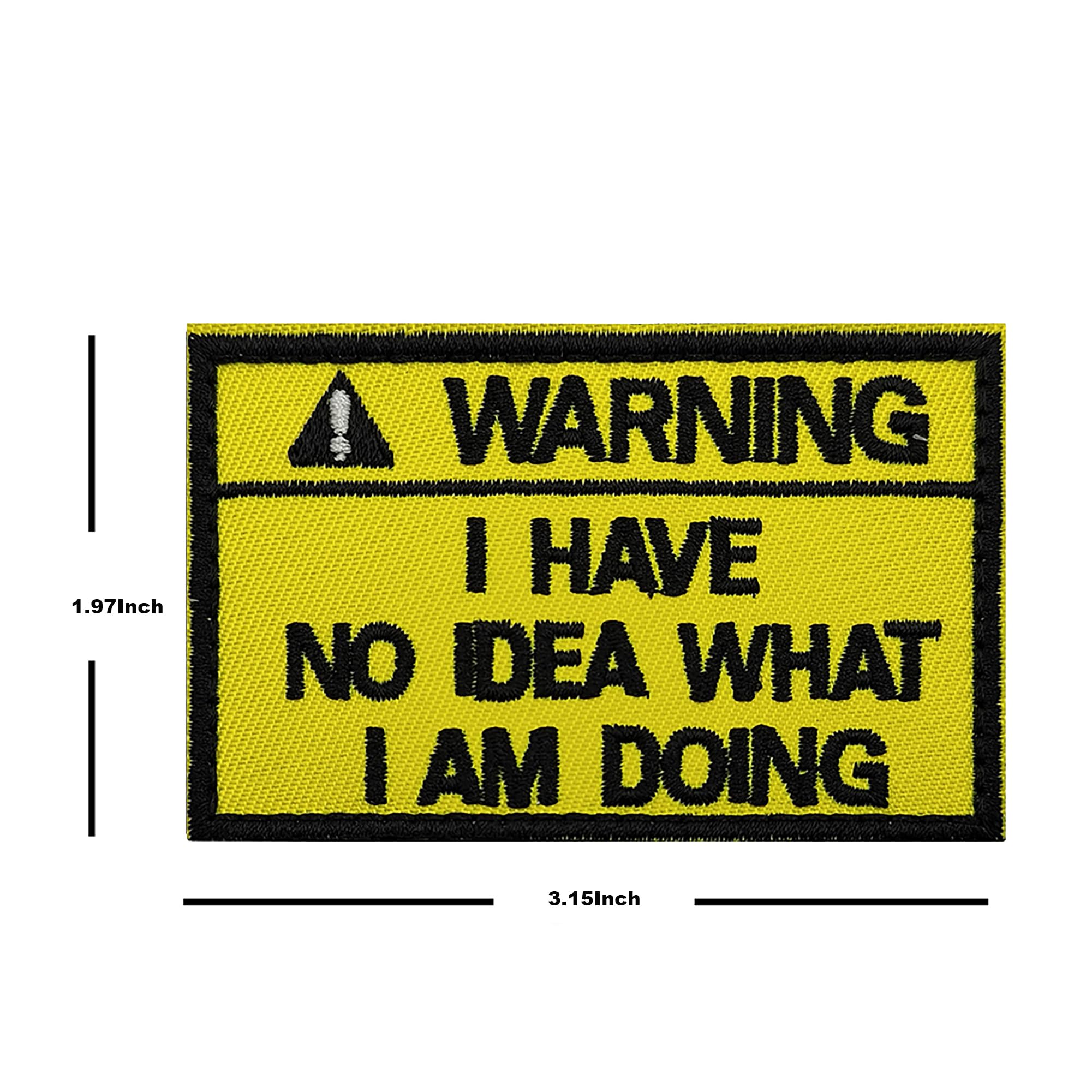 ODSP Warning Embroidered Appliques Patches, I Have No Idea What I Am Doing, 3.15 x 1.97 Inch, Hook and Loop Backing - Image 2
