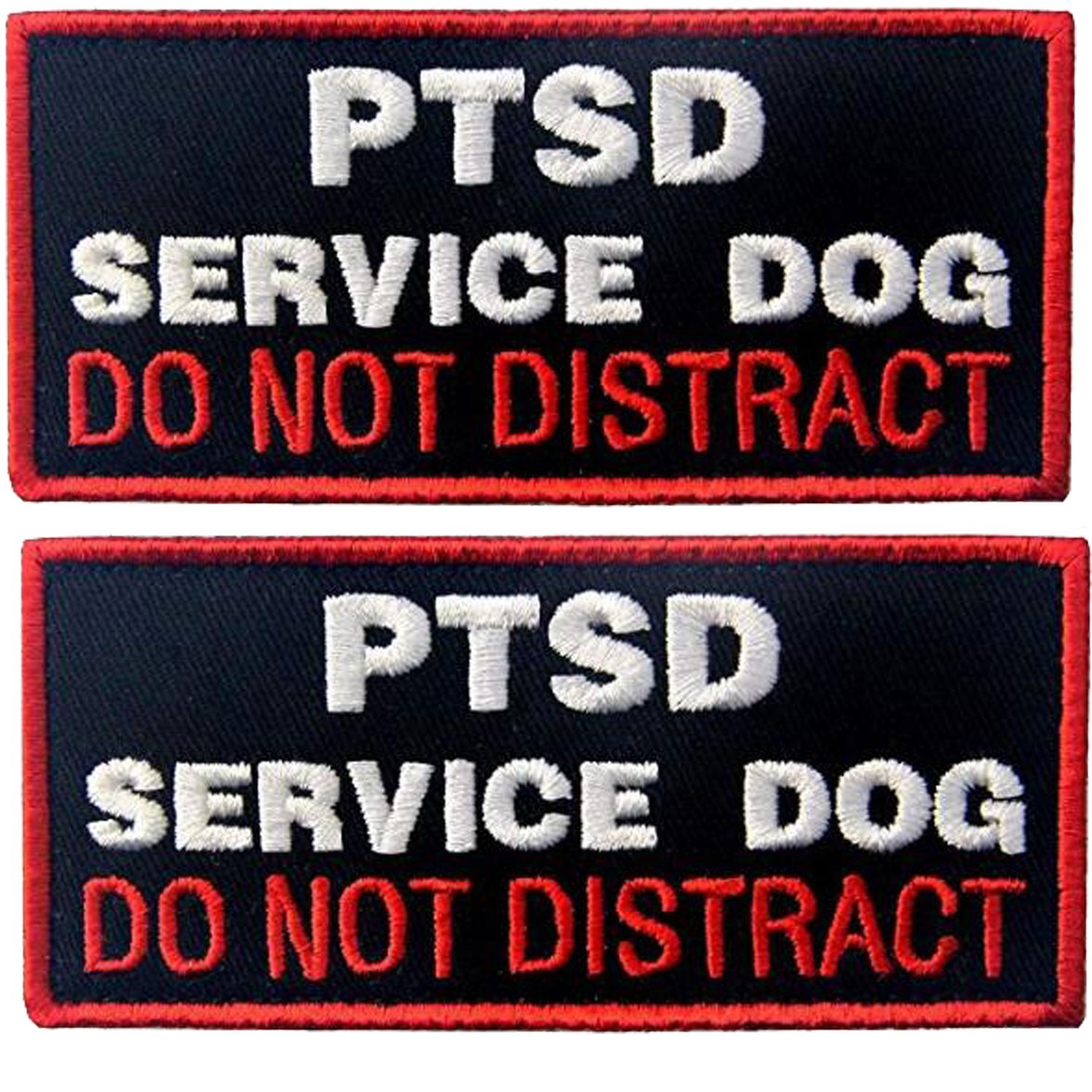 PTSD Service Dog DO NOT Distract Tactical Military Badge Emblem Embroidered Fastener Hook Loop Patches Appliques for Harnesses Vests 3.93" x 1.97" Sized (2PCS)