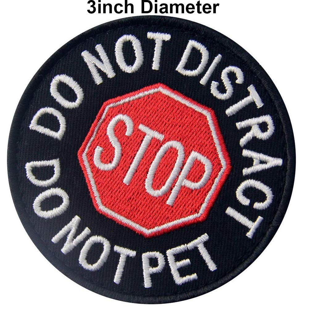 Service Dog Stop Do Not Distract Do Not Pet Emblem Embroidered Fastener Hook & Loop Tactical Morale Patch for Harness Vest 3 inches Wide by 3 inches Tall Pack of 2 - Image 3
