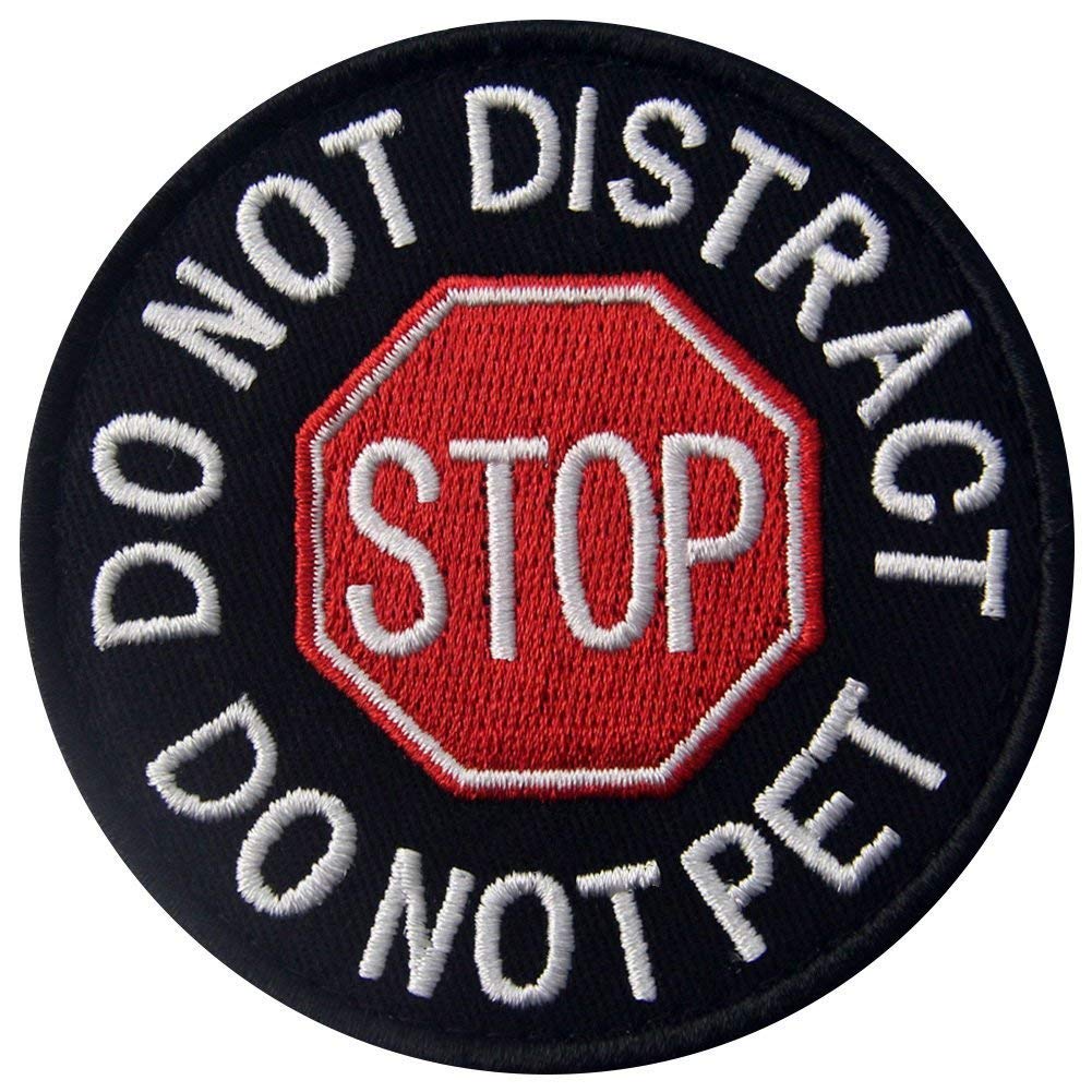 Service Dog Stop Do Not Distract Do Not Pet Emblem Embroidered Fastener Hook & Loop Tactical Morale Patch for Harness Vest 3 inches Wide by 3 inches Tall Pack of 2 - Image 4