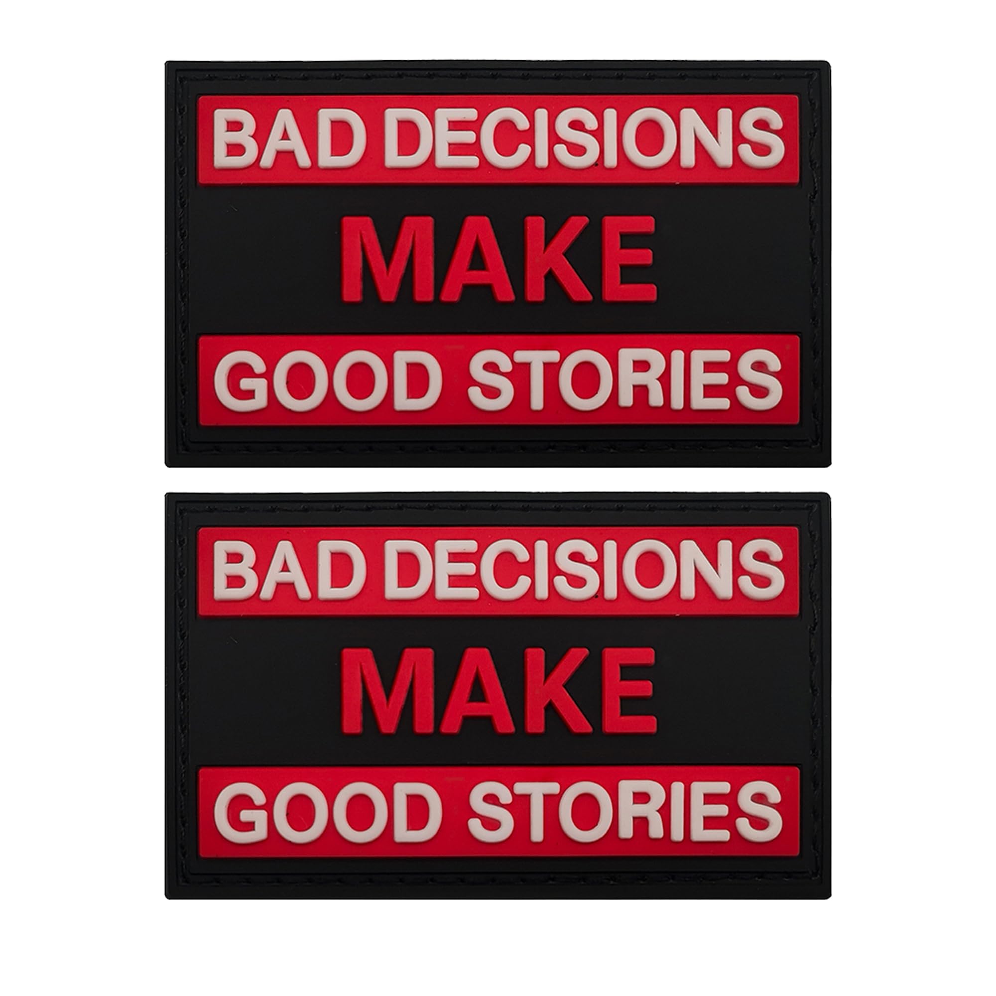 Tactical PVC Morale Patches, Bad Decisions Make Good Stories, 3.15 x 1.97 Inch, Black and Red, Hook and Loop Backing, 2-Pack